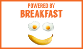Breakfast poster: Powered By Breakfast version 2
